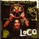 Coal Chamber - Loco